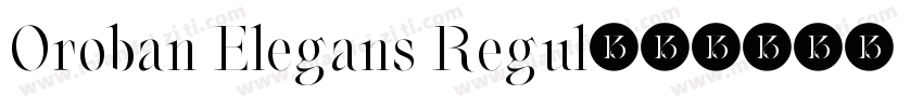 Oroban Elegans Regul字体转换